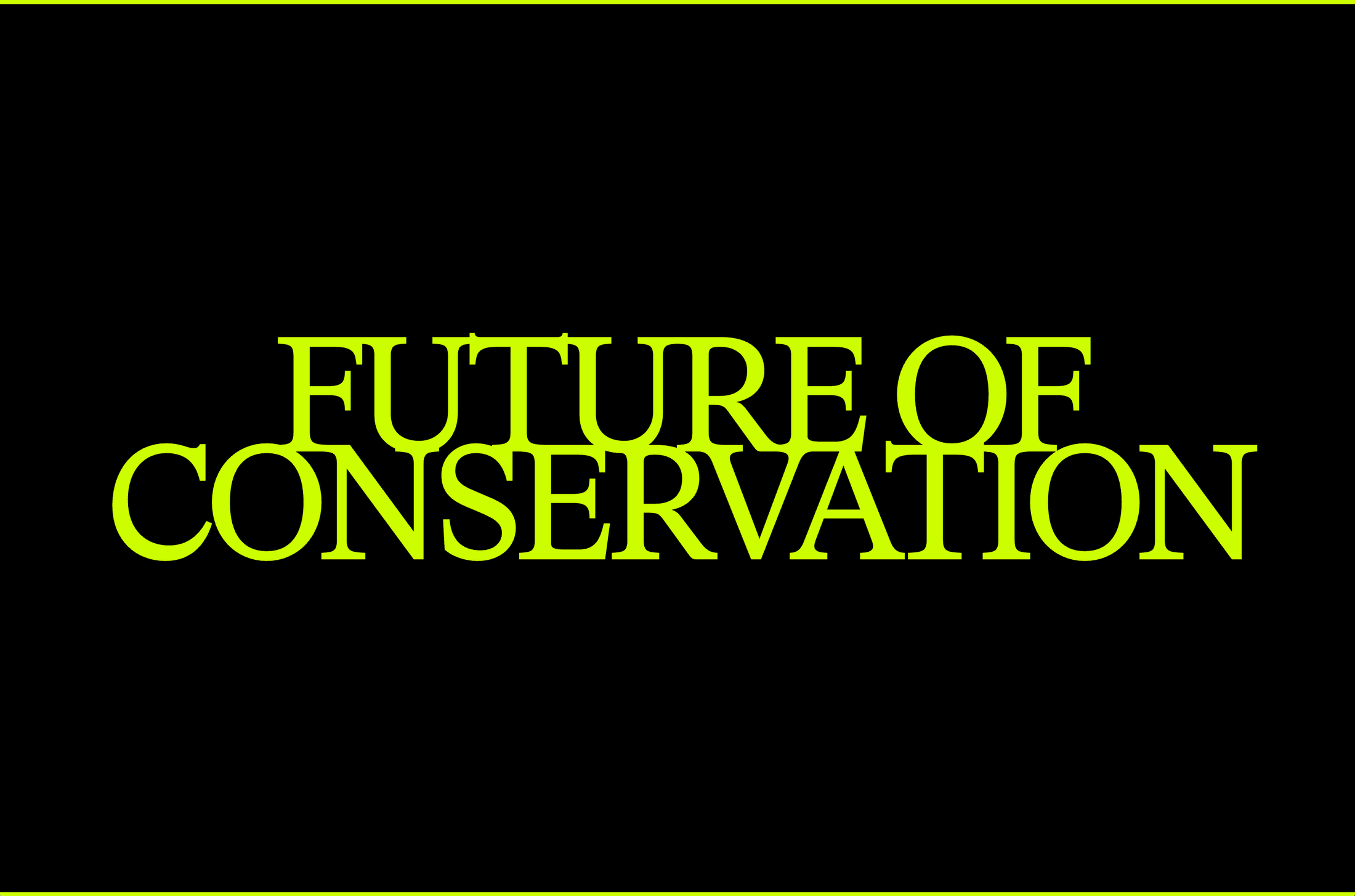 Future of Conservation